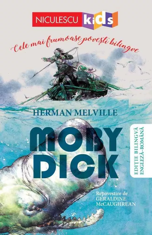 Moby Dick (Editie bilingva engleza-romana)