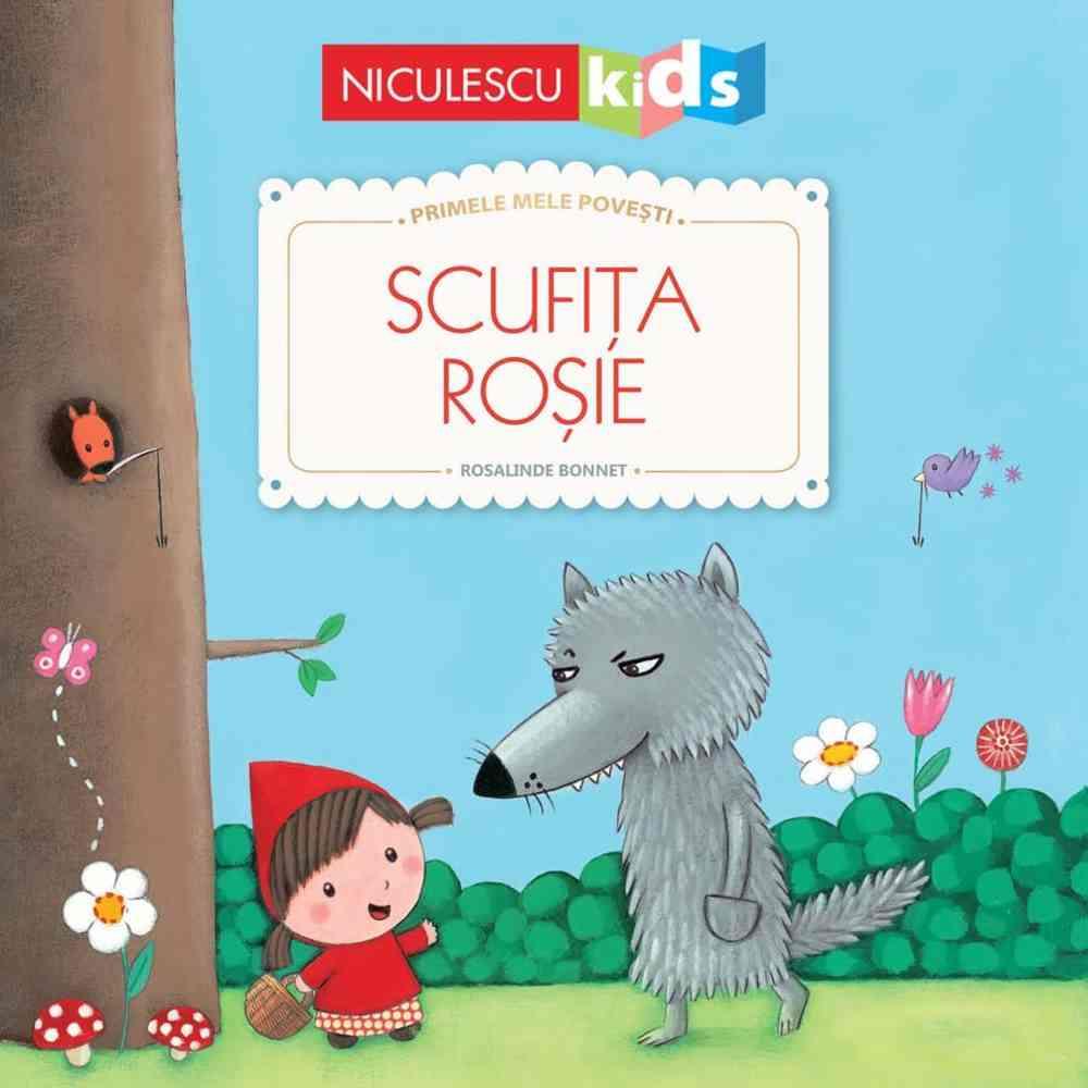 Scufița Roșie (Seria Primele mele povești)