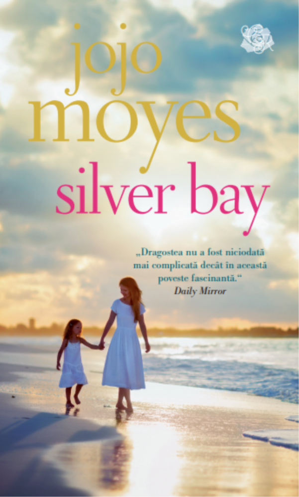 Silver Bay - Jojo Moyes