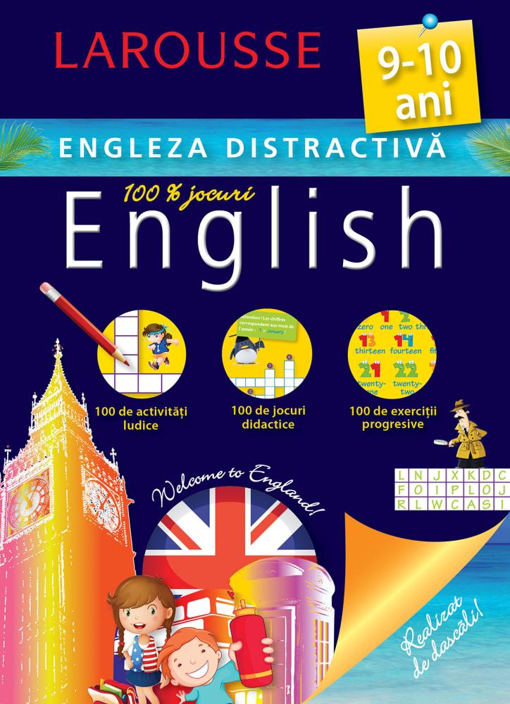 Larousse. Engleza distractiva 9-10 ani