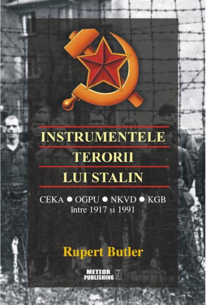Instrumentele terorii lui Stalin bookzone.ro
