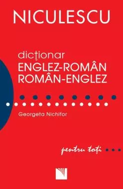Dicţionar englez-român/român-englez pentru toţi (50.000 cuvinte şi expresii)