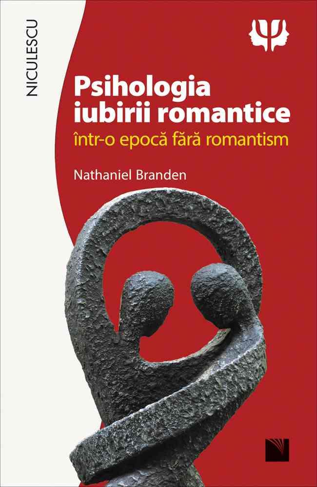 Vezi detalii pentru Psihologia iubirii romantice într-o epocă fără romantism