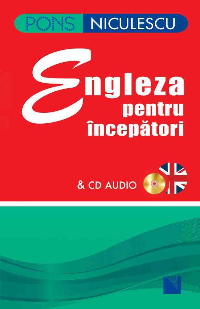 Engleza pentru începători (cu CD audio) Reduceri Mari Aici (cu Bookzone