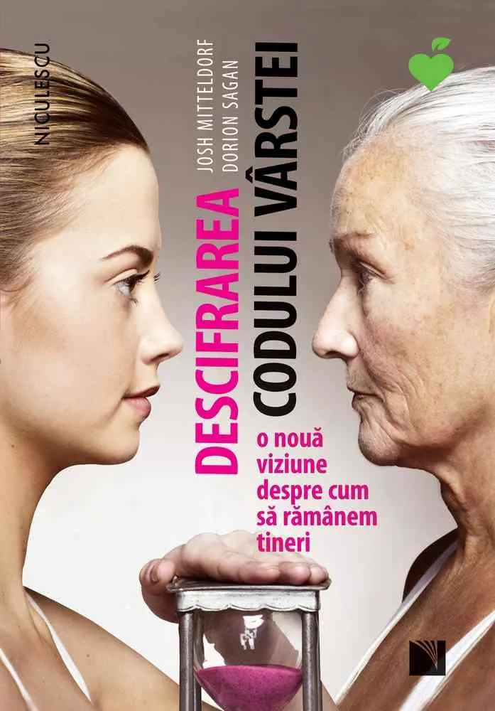 Descifrarea codului varstei. O noua viziune despre cum sa ramanem tineri