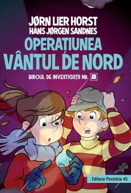 Biroul de investigatii nr. 2. Operatiunea Vantul de nord.