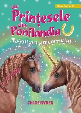 Printesele din Ponilandia. Aventura unicornului