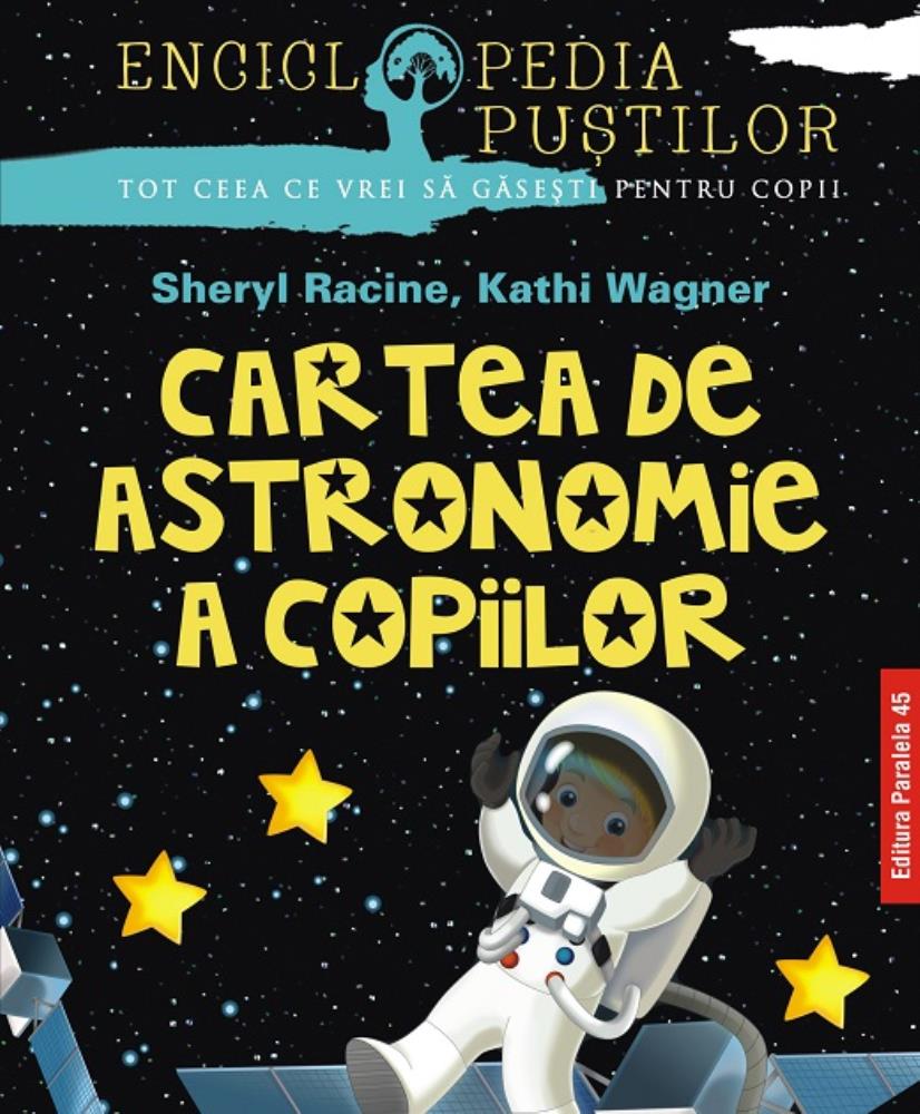 Cartea de astronomie a copiilor bookzone.ro