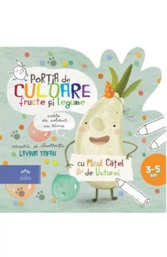 Portia de culoare: Fructe si legume - Carte de colorat cu rime