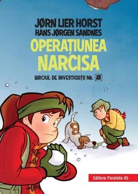 Biroul de investigații nr. 2. Operaţiunea Narcisa. 