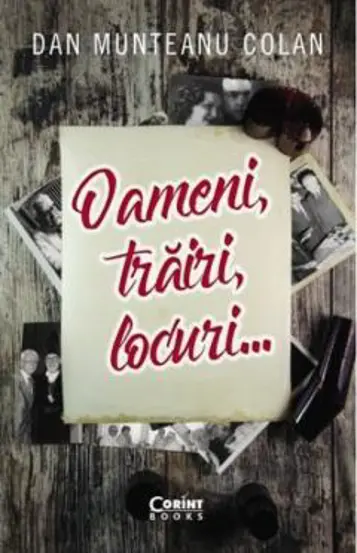 Oameni, trairi, locuri