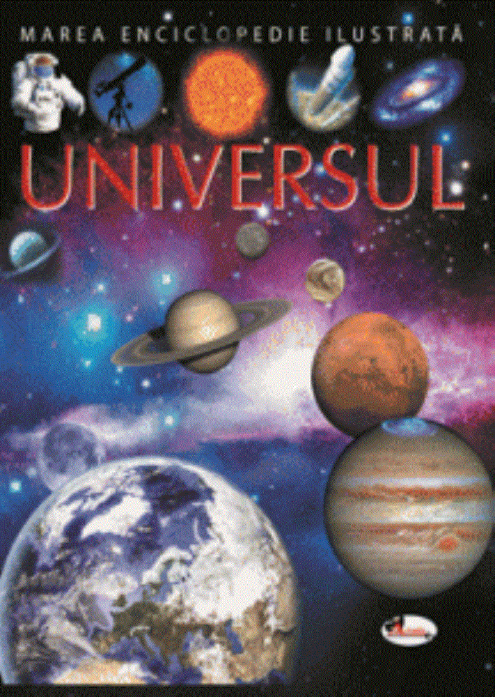 UNIVERSUL – Marea enciclopedie ilustrata Aramis