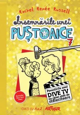 Povestirile unei dive TV nu chiar atât de strălucitoare. Seria Insemnarile unei pustoaice Vol. 7