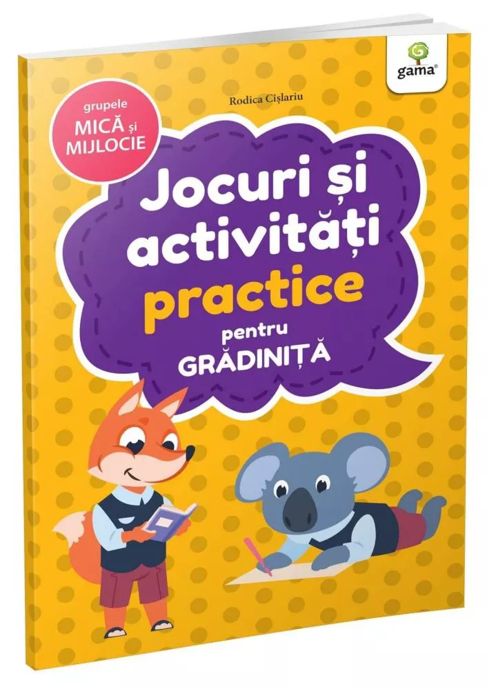 Jocuri si activitati practice • grupele mica si mijlocie
