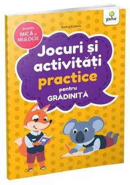 Jocuri si activitati practice • grupele mica si mijlocie