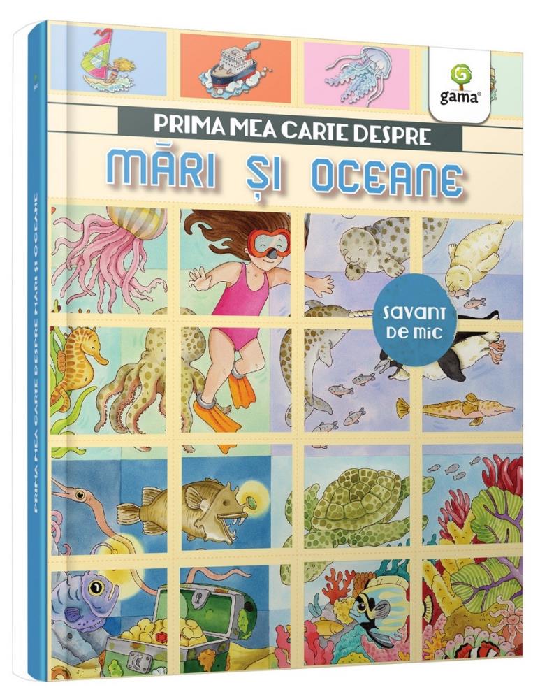 Savant de mic – Prima mea carte despre mări și oceane Reduceri Mari Aici bookzone.ro Bookzone