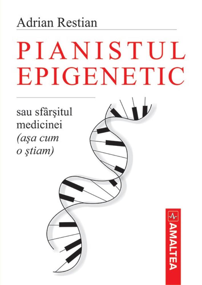 material Guinness Razor Pianistul epigenetic - sau sfarsitul medicinei (asa cum o stiam) de Adrian  RESTIAN » BookZone