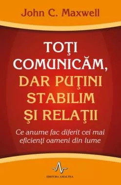 Toti comunicam, dar putini stabilim si relatii