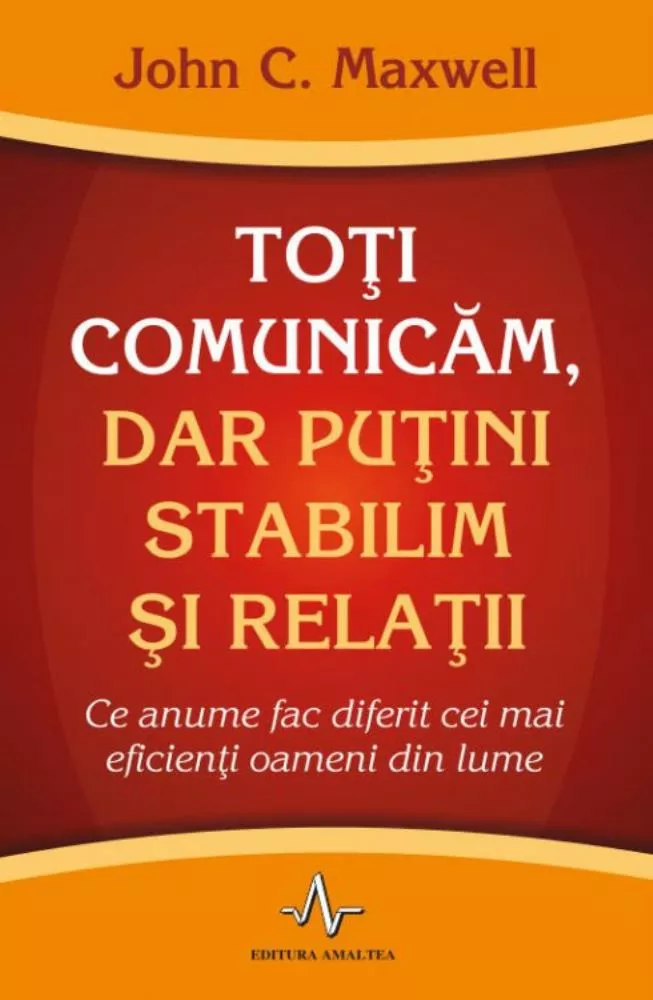 Toti comunicam, dar putini stabilim si relatii