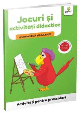 Jocuri și activități didactice • grupele mică și mijlocie
