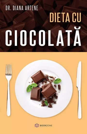 Dieta cu ciocolata + Ingredientele care ne fac viata mai frumoasa