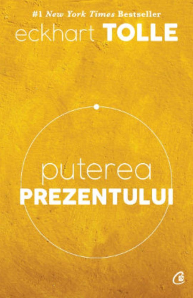 Vezi detalii pentru Puterea prezentului. Editia a VI-a (resigilat)