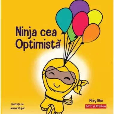 Ninja cea Optimista