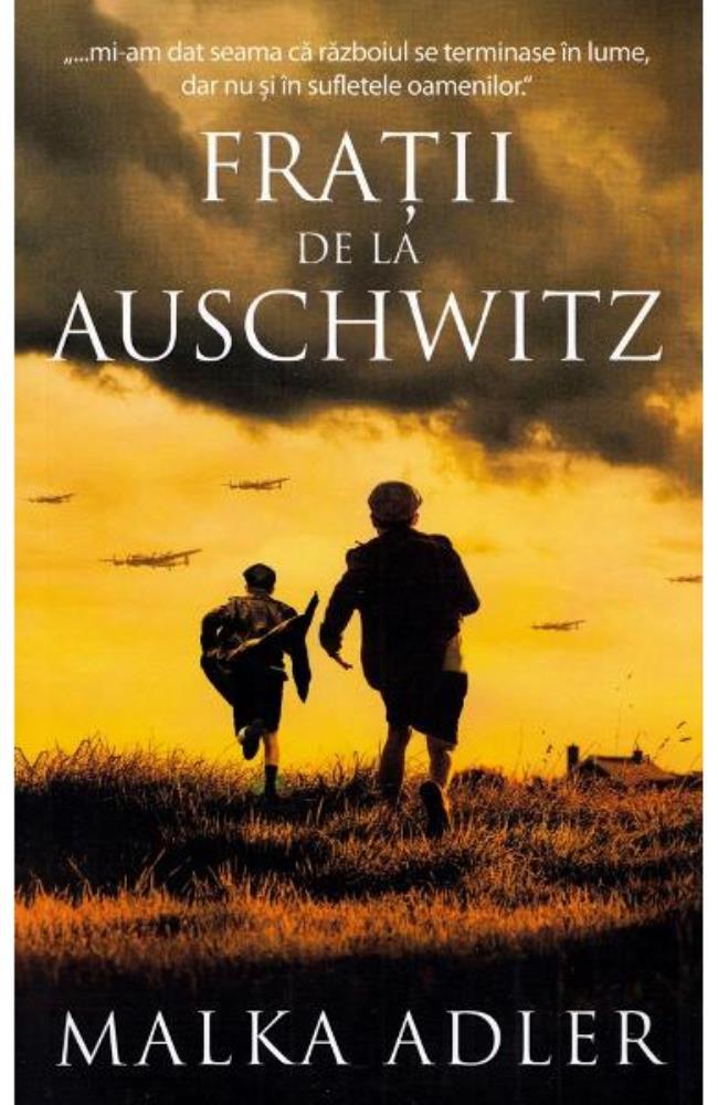 Fratii de la Auschwitz Reduceri Mari Aici Auschwitz Bookzone