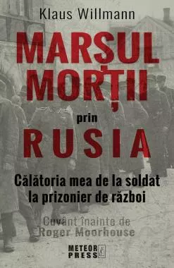 Marsul mortii prin Rusia