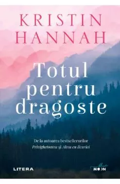 Totul pentru dragoste