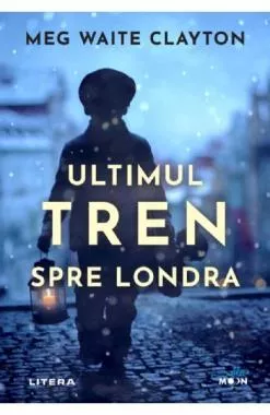 Ultimul tren spre Londra