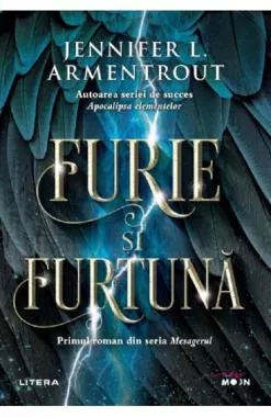Furie si furtuna. Seria Mesagerul - Vol.1