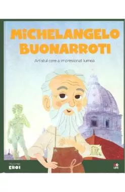 Micii mei eroi. Michelangelo