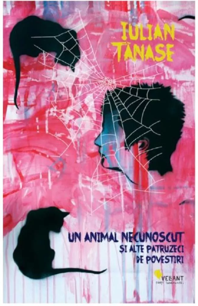 Un animal necunoscut si alte patruzeci de povestiri