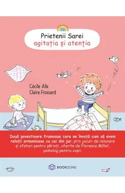 Prietenii Sarei - AGITAȚIA ȘI ATENȚIA