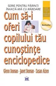 Cum sa-i oferi copilului tau cunostinte enciclopedice