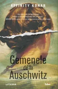 Gemenele de la Auschwitz