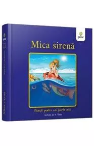 Mica Sirenă - Povesti pentru cei foarte mici