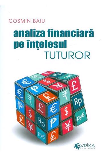 Analiza financiara pe intelesul tuturor