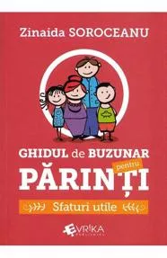 Ghidul de buzunar pentru parinti: sfaturi utile