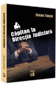 Capitan la directia judiciara 