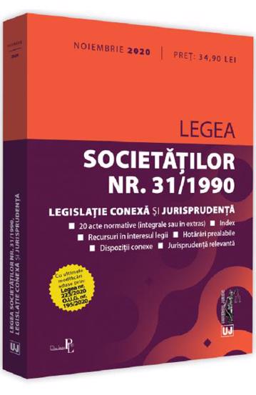 Legea societatilor nr. 31/1990 legislatie conexa si jurisprudenta: Noiembrie 2020