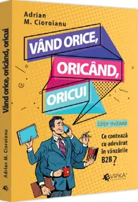 Vand orice, oricand, oricui