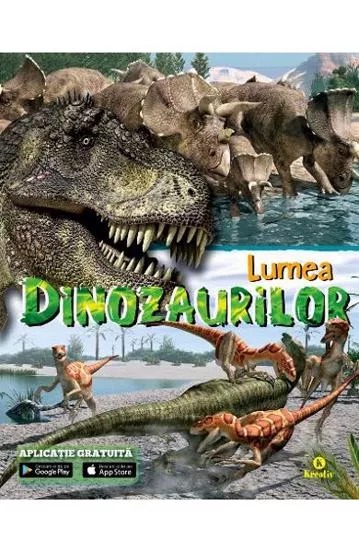 Lumea dinozaurilor 