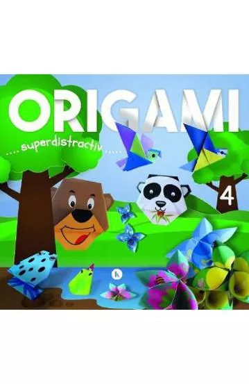 Origami. Superdistractiv 4
