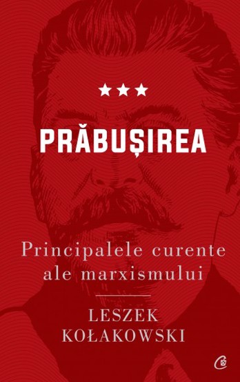Principalele curente ale marxismului. Prăbușirea bookzone.ro poza bestsellers.ro