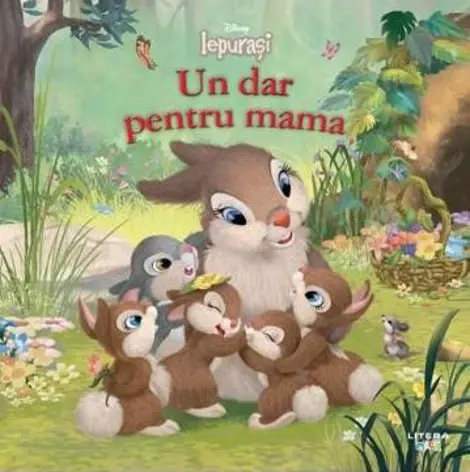 Disney. Iepurasi: Un dar pentru mama