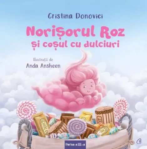 Norisorul Roz si cosul cu dulciuri 