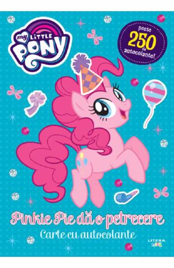 My Little Pony. Pinkie Pie da o petrecere. Carte cu autocolante Reduceri Mari Aici autocolante Bookzone