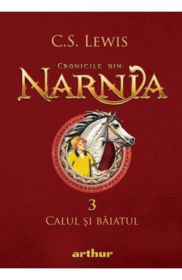 Cronicile din Narnia Vol.3: Calul si baiatul Reduceri Mari Aici Baiatul Bookzone